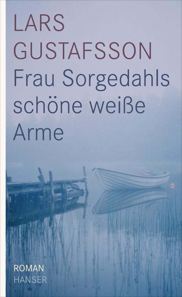 Frau Sorgedahls schöne weiße Arme