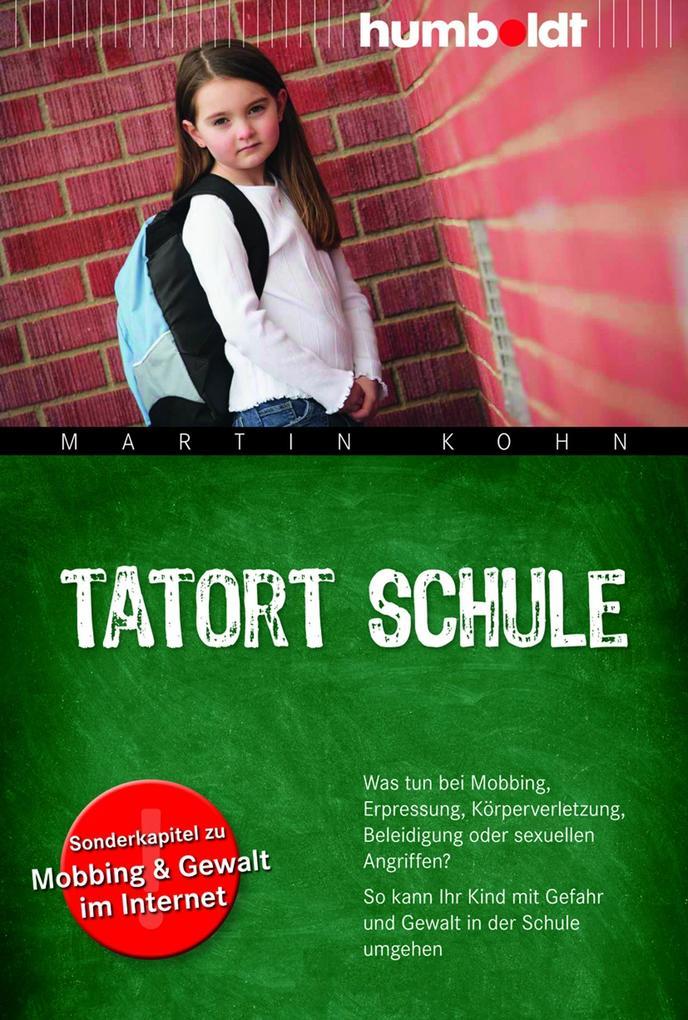 Tatort Schule