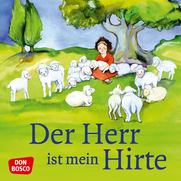 Der Herr ist mein Hirte