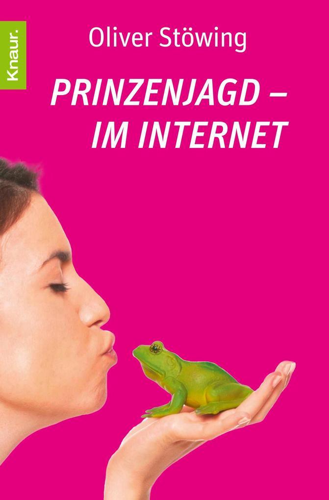 Prinzenjagd im Internet