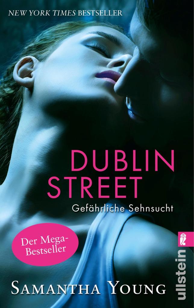 Dublin Street - Gefährliche Sehnsucht