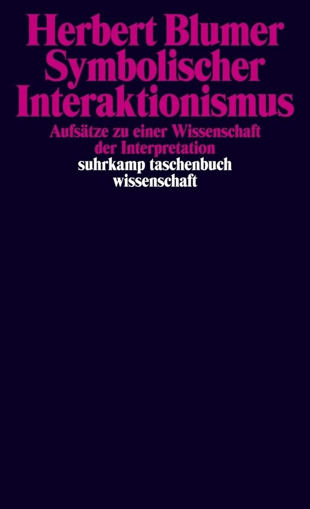 Symbolischer Interaktionismus