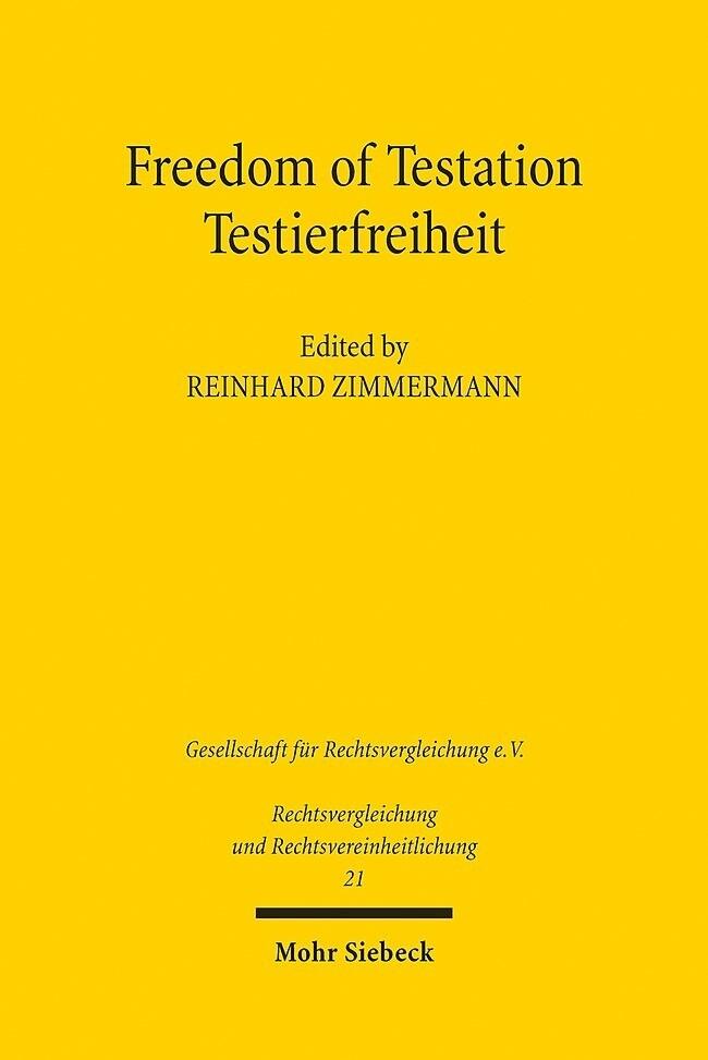 Freedom of Testation / Testierfreiheit