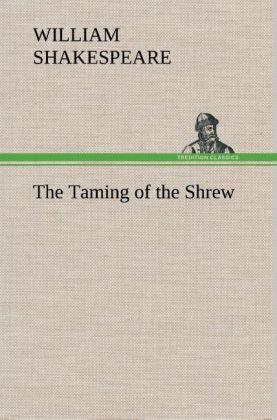 The Taming of the Shrew