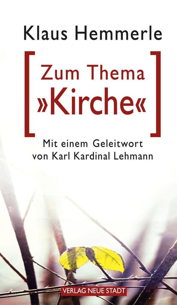 Zum Thema "Kirche"