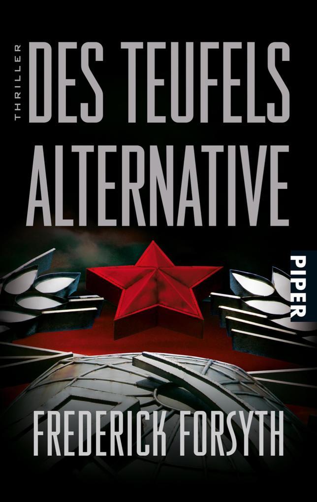 Des Teufels Alternative