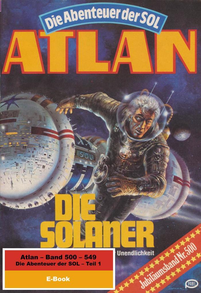 Atlan-Paket 11: Die Abenteuer der SOL (Teil 1)