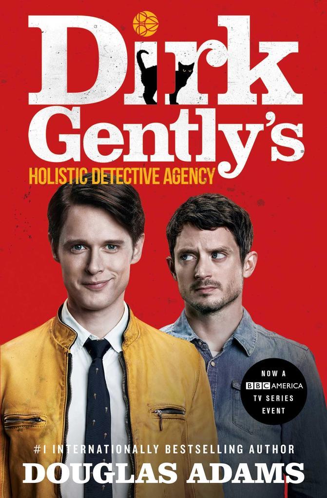 Dirk Gently's Holistic Detective Agency