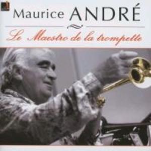 Maurice Andre-Der Meister der Trompete