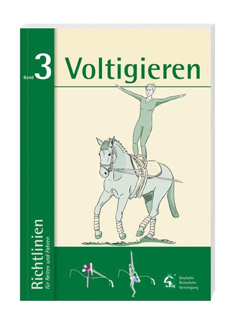 Richtlinien für Reiten, Fahren und Voltigieren 03. Voltigieren