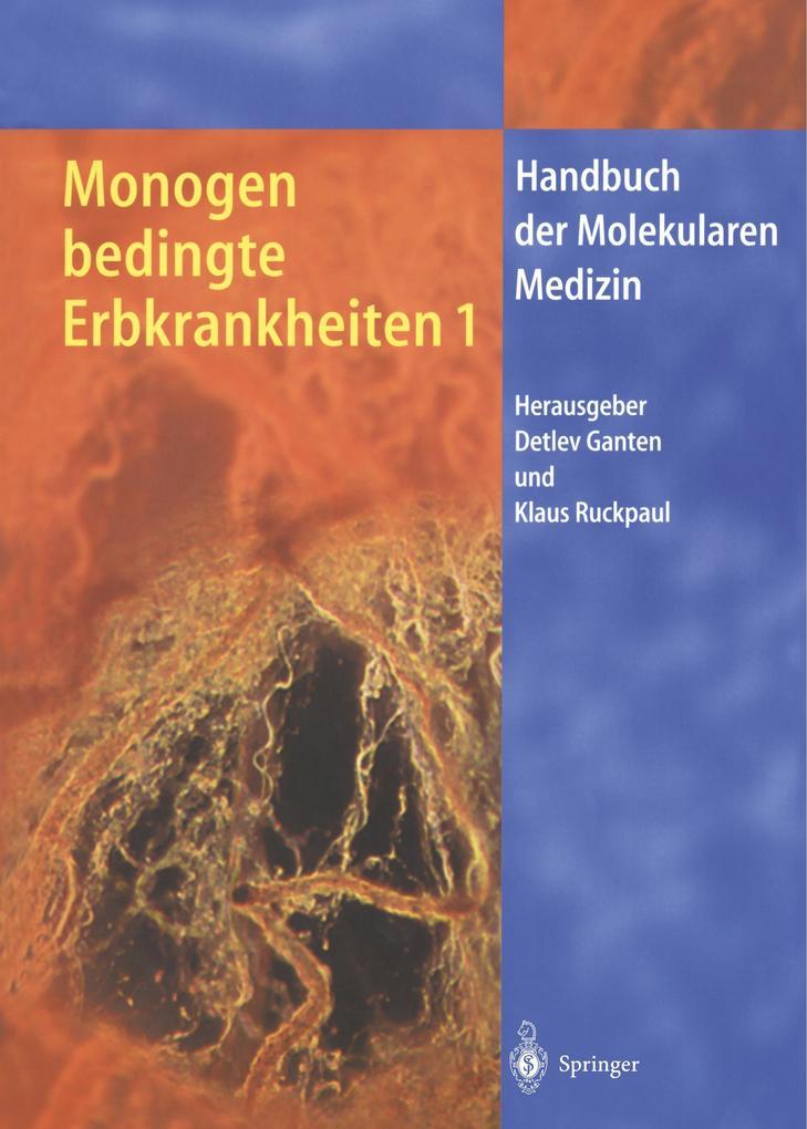 Monogen bedingte Erbkrankheiten 1