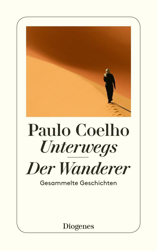 Unterwegs - Der Wanderer