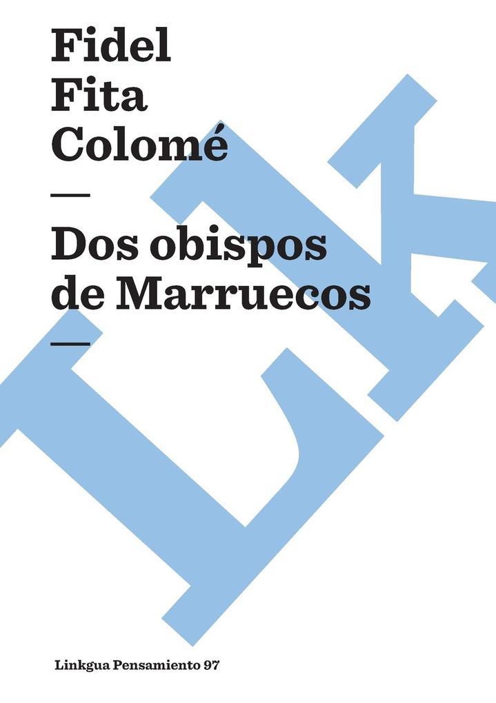 Dos obispos de Marruecos