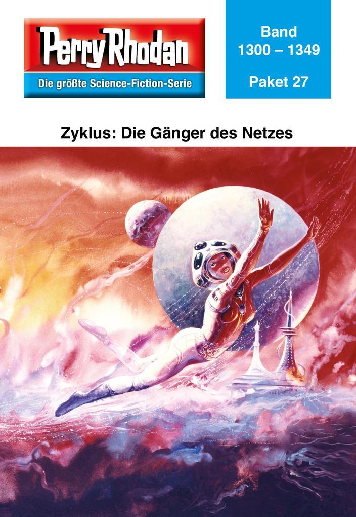 Perry Rhodan-Paket 27: Die Gänger des Netzes