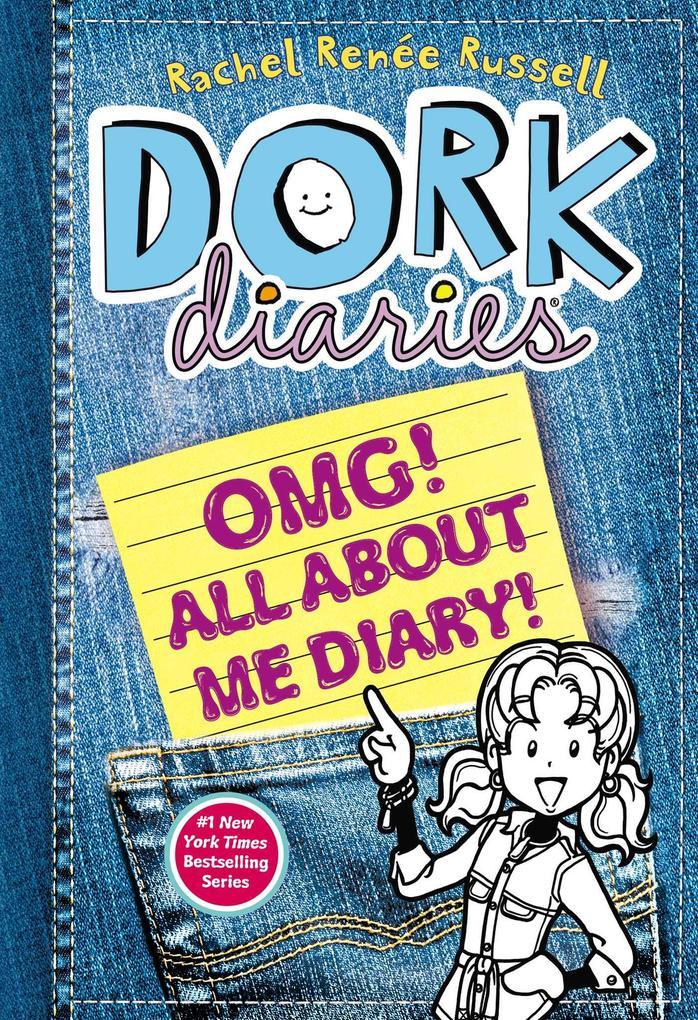 Dork Diaries OMG!