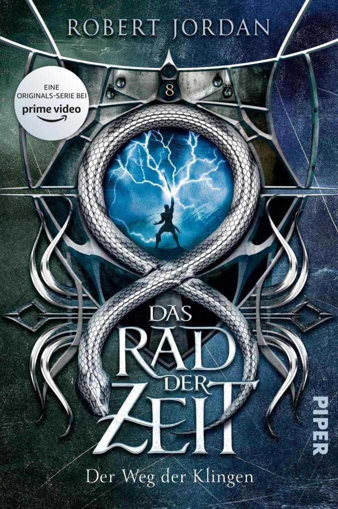 Das Rad der Zeit 08. Der Weg der Klingen