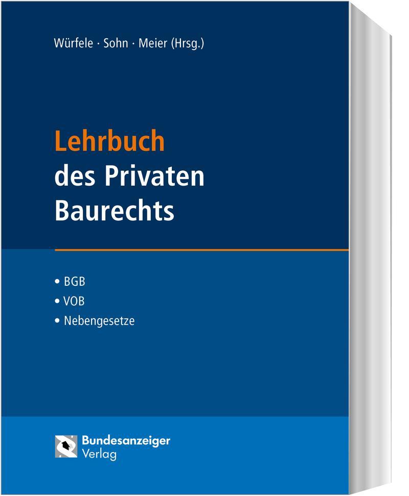 Lehrbuch des Privaten Baurechts