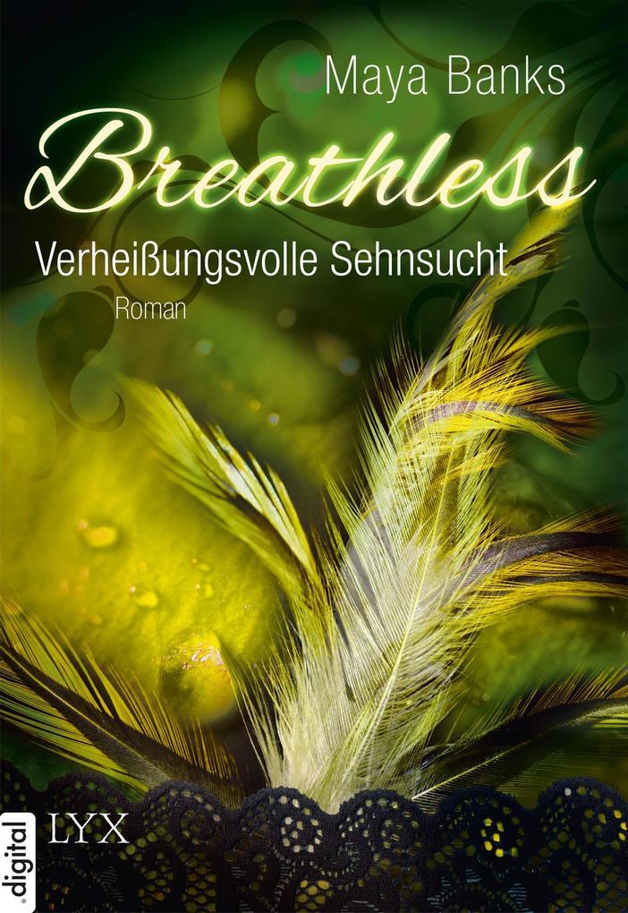 Breathless - Verheißungsvolle Sehnsucht