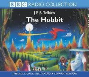 The Hobbit: The Acclaimed Radio 4 Dramatisation