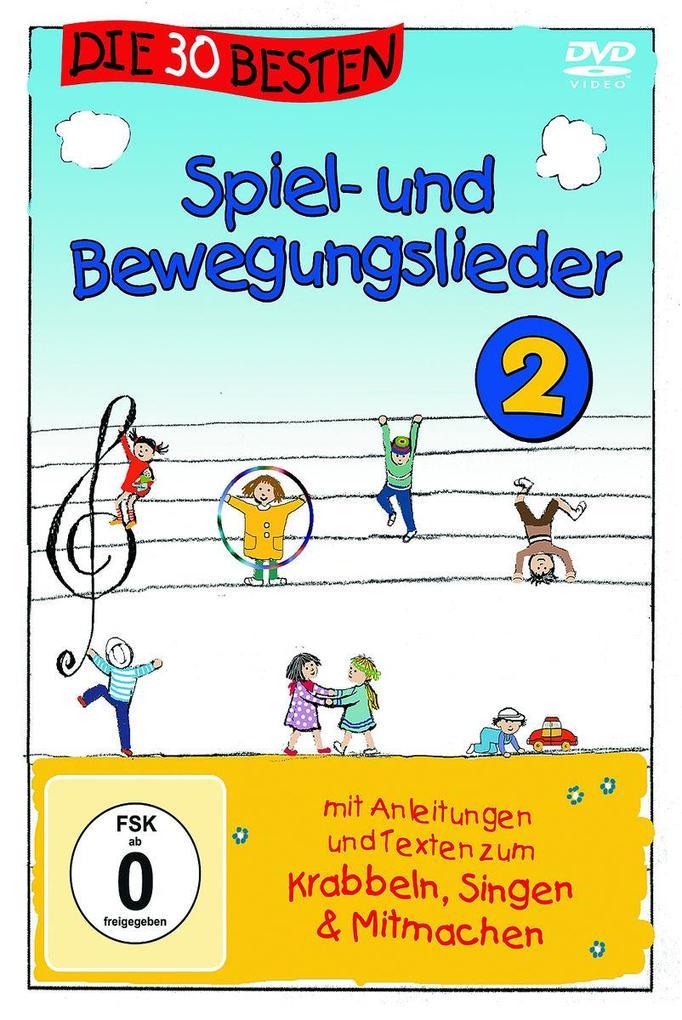 Die 30 besten Spiel- und Bewegungslieder 2 - Die DVD