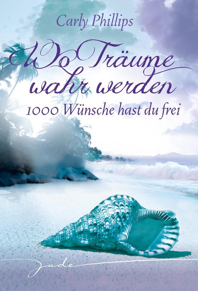 1000 Wünsche hast du frei