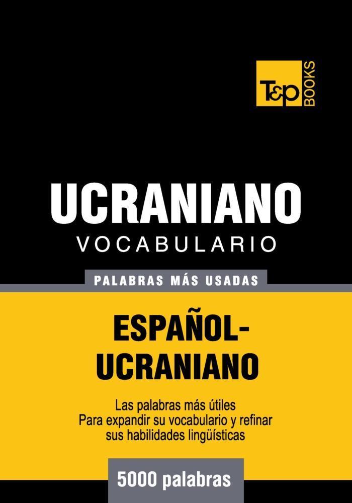 Vocabulario español-ucraniano - 5000 palabras más usadas