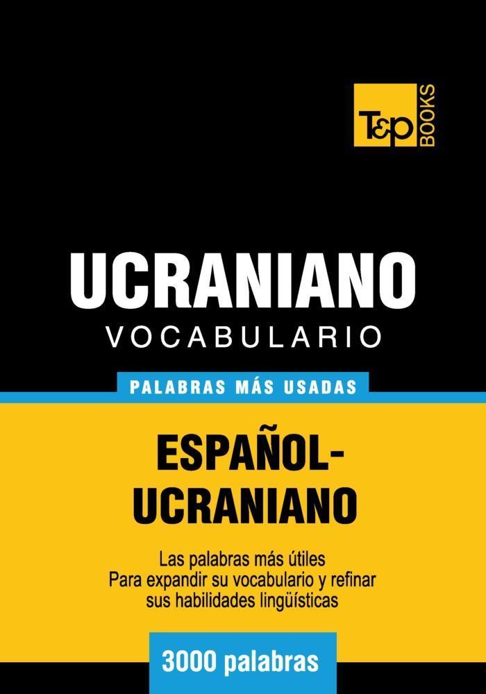 Vocabulario español-ucraniano - 3000 palabras más usadas