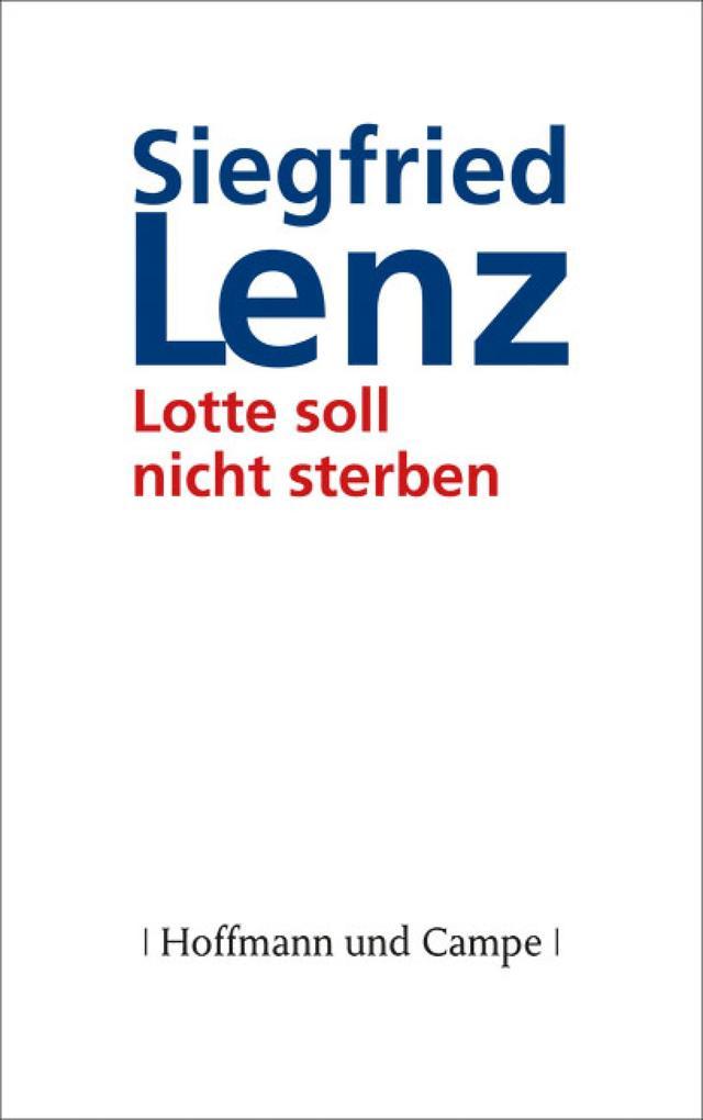 Lotte soll nicht sterben