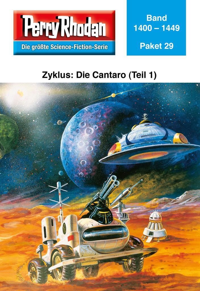 Perry Rhodan-Paket 29: Die Cantaro (Teil 1)