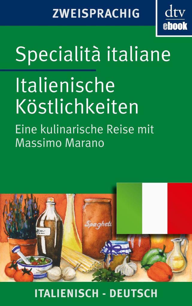 Specialità italiane Italienische Köstlichkeiten