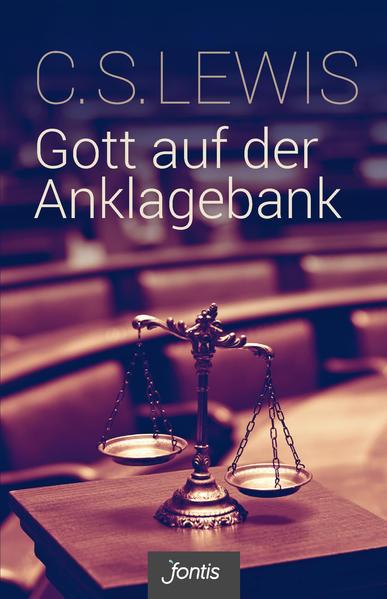 Gott auf der Anklagebank