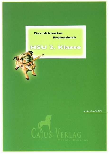 Das ultimative Probenbuch HSU 2. Klasse