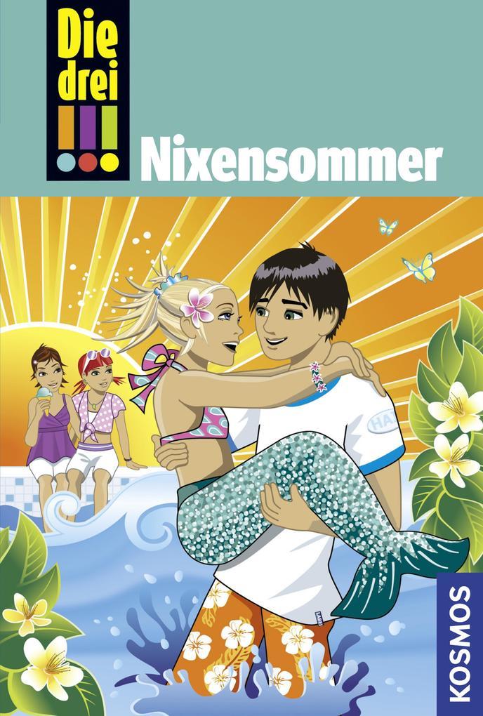 Die drei !!! 43. Nixensommer (drei Ausrufezeichen)