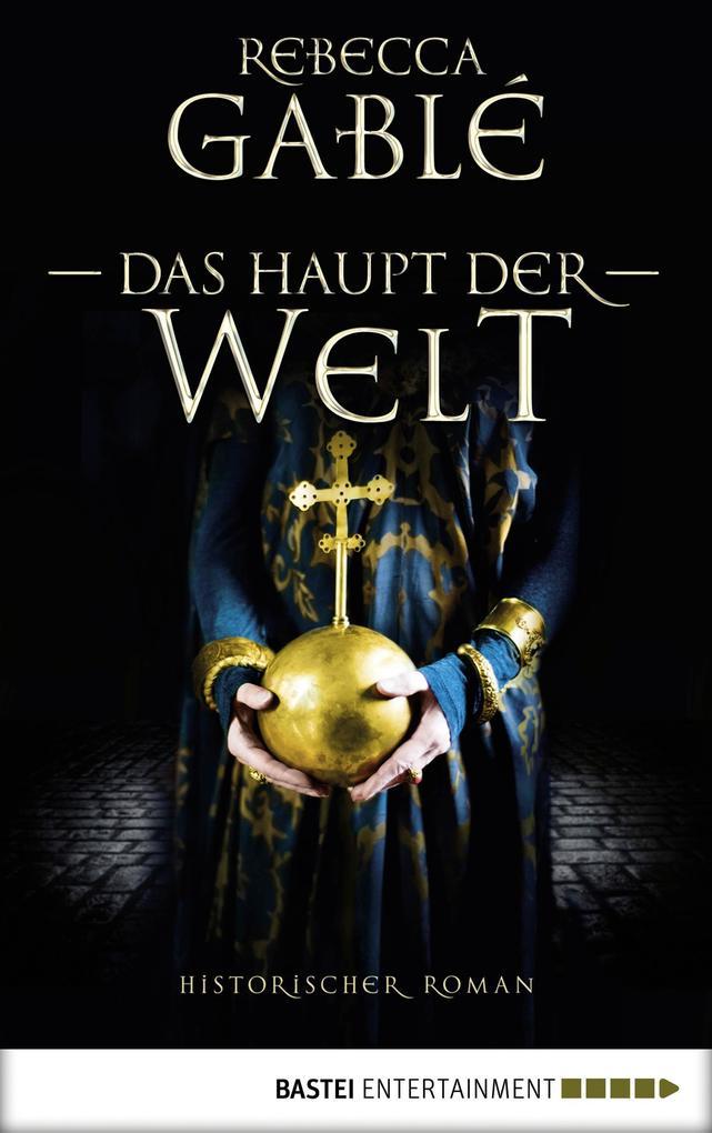 Das Haupt der Welt