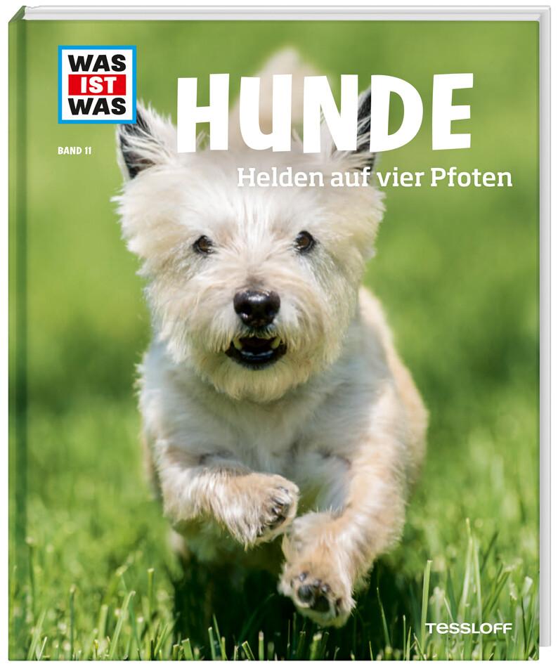 WAS IST WAS Band 11 Hunde. Helden auf vier Pfoten