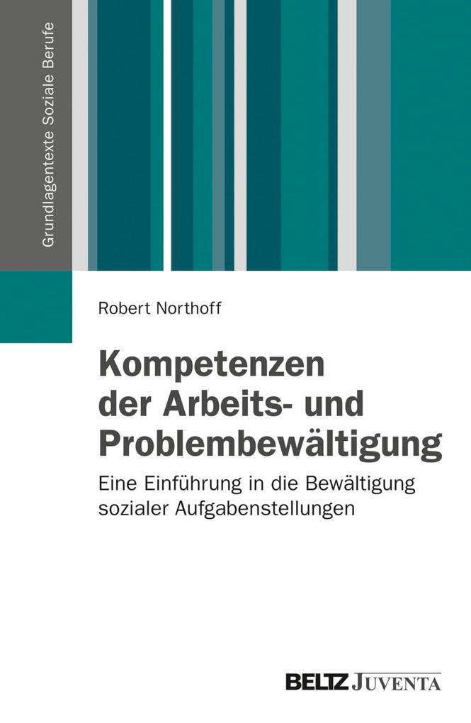 Kompetenzen der Arbeits- und Problembewältigung