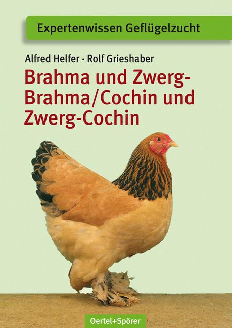 Brahma und Zwerg-Brahma, Cochin und Zwerg-Cochin