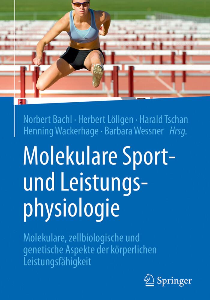 Molekulare Sport- und Leistungsphysiologie