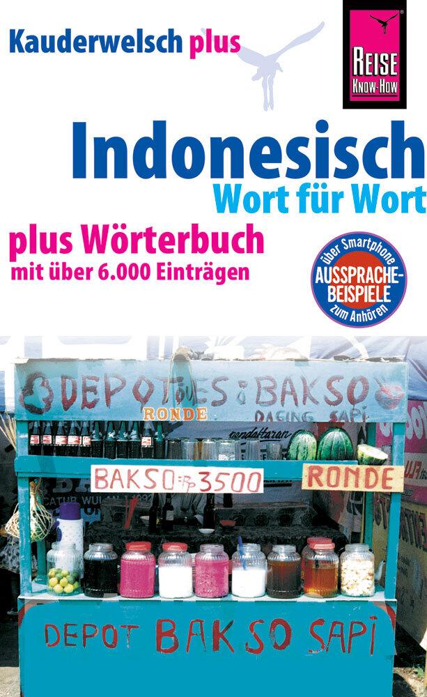 Kauderwelsch plus Indonesisch - Wort für Wort