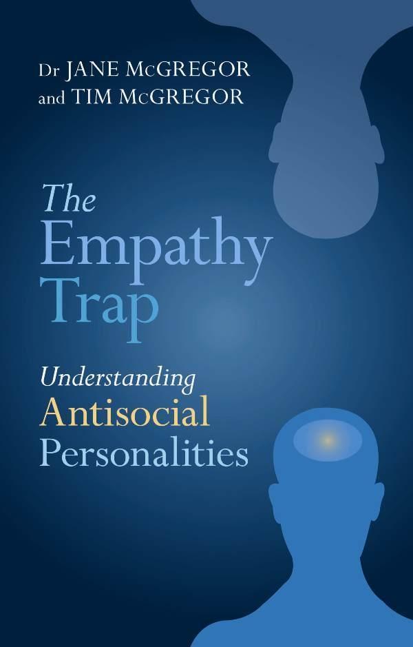 The Empathy Trap: Understanding Antisocial Personalities