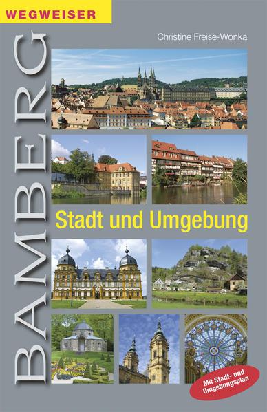 Bamberg. Stadt und Umgebung