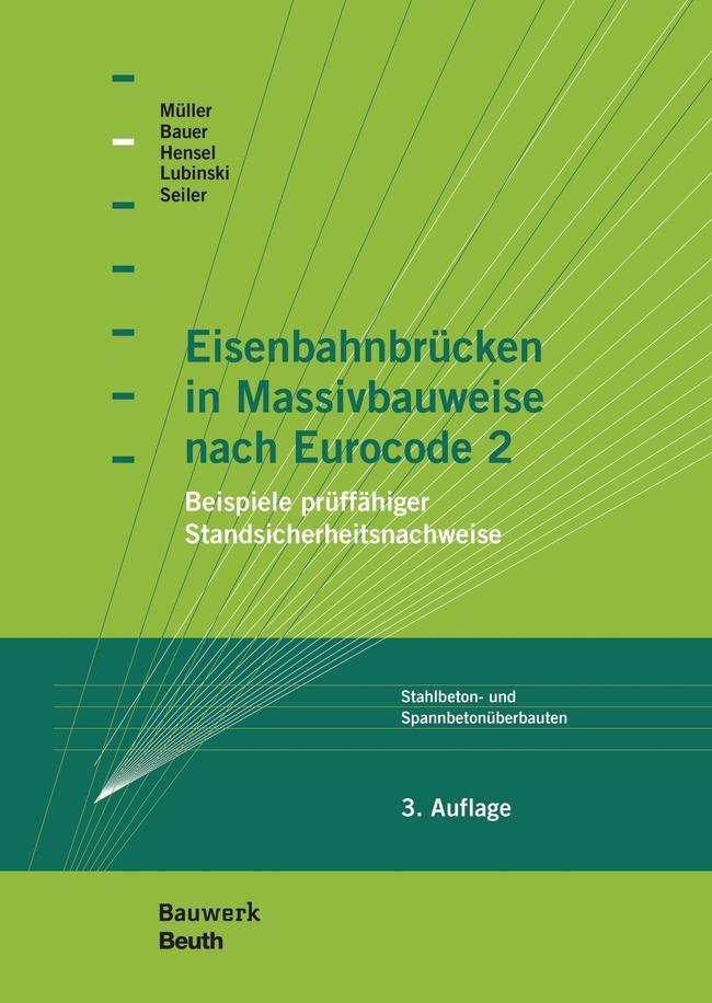 Eisenbahnbrücken in Massivbauweise nach Eurocode 2