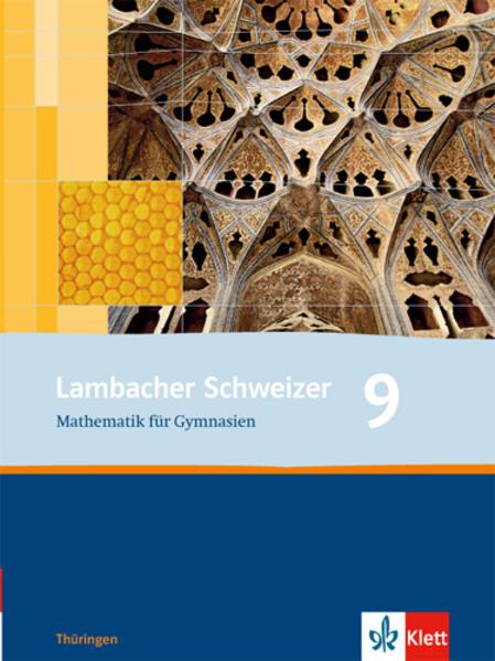 Lambacher Schweizer. 9. Schuljahr. Schülerbuch. Thüringen