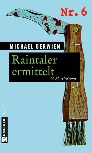 Raintaler ermittelt