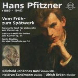 Hans Pfitzner: Vom Früh-Zum Spätwerk