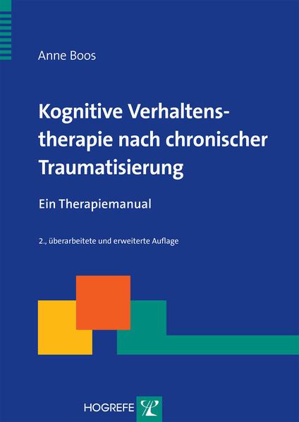 Kognitive Verhaltenstherapie nach chronischer Traumatisierung