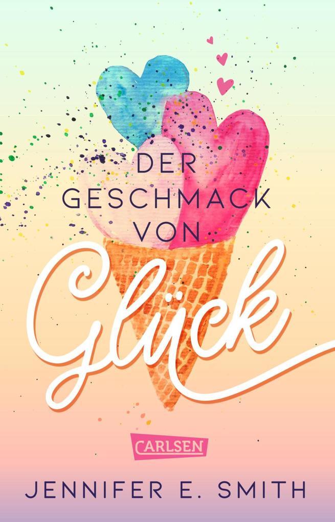 Der Geschmack von Glück