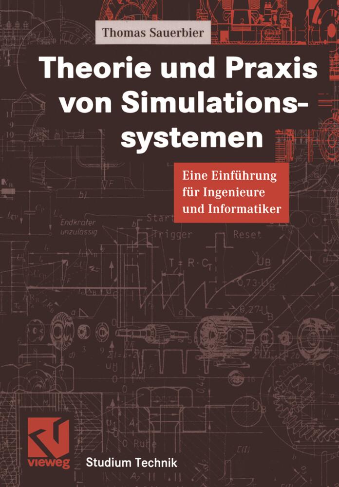 Theorie und Praxis von Simulationssystemen