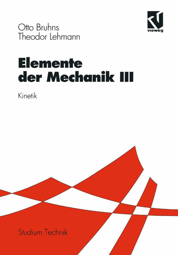 Elemente der Mechanik III