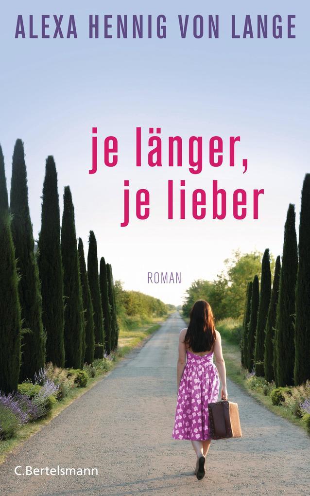 Je länger, je lieber